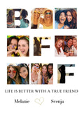 Personalisiertes Poster "Life is better with a true Friend"